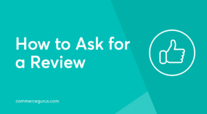 How to ask for a review