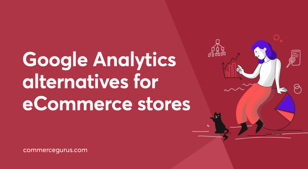 Google Analytics alternatives for eCommerce stores