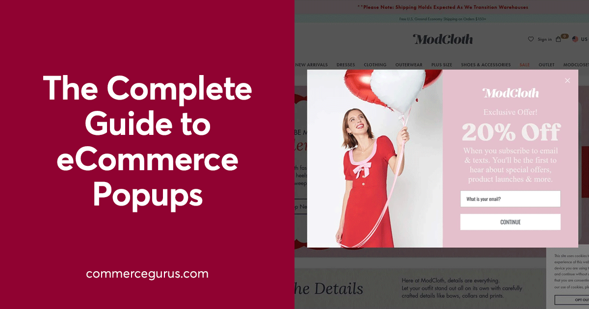 The Complete Guide to eCommerce Popups